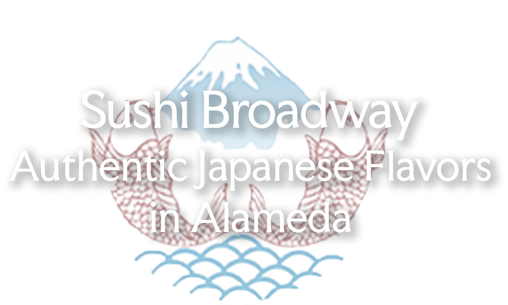 Sushi Broadway
Authentic Japanese Flavors in Alameda
